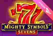 Mighty Symbols Sevens GameSlotOnline - Game slot online sudah jadi salah satu hiburan sangat terkenal di golongan pemeran kasino di semua bumi.